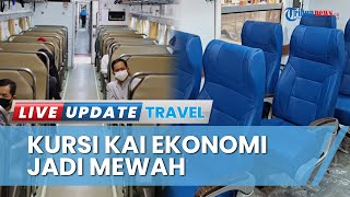 KAI Modifikasi Kursi Kereta Ekonomi Jadi Mirip KA Eksekutif, Lebih Nyaman & Gak Bikin Sakit Punggung