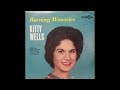 You Don't Hear – Kitty Wells