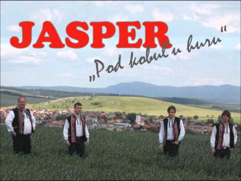 Jasper - Kopce mi jamu - Lapili me včera