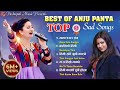 Best Of Anju Panta Top 5 Sad Songs 2077 2020 Timi Kasko Hune Hola Maya Euta Sangga Ma Ta Timro