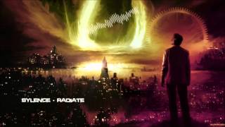 Sylence - Radiate (New Version) [HQ Original]