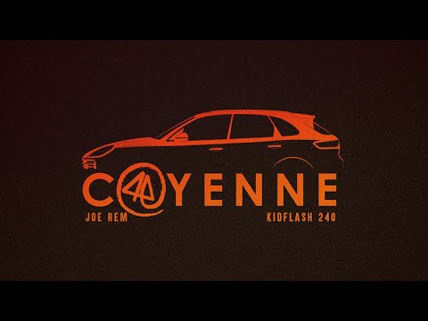 Joe Rem, KidFlash 240 - Cayenne (Officiel Audio)