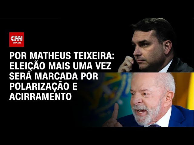 Análise: Eleição presidencial mais uma vez será marcada por polarização e acirramento | CNN NOVO DIA