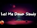 Alec Benjamin Let Me Down Slowly Lyrics