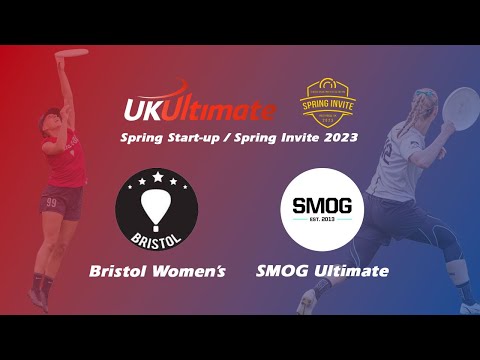 EUF Spring Invite / UKU Spring Start up 2023 - Bristol vs SMOG