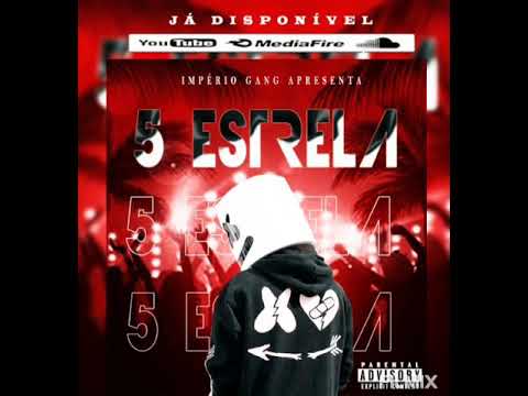 Império Gang   5 Estrelas