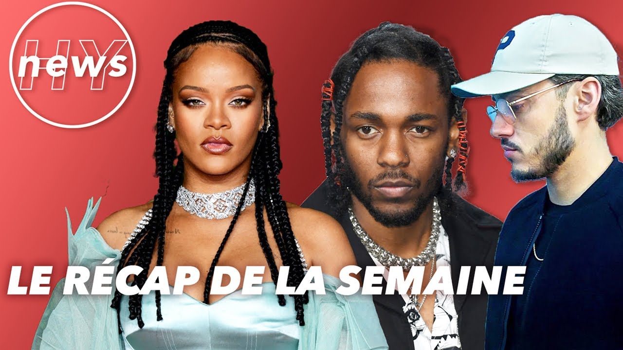 HyNews #7 : Kendrick Lamar quitte TDE ? Rihanna présente ses excuses.