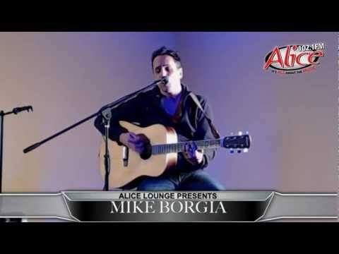 Mike Borgia Streamed live From The Alice Lounge