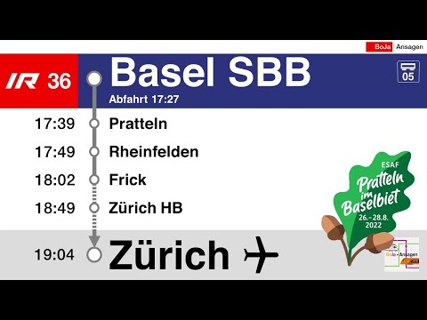 SBB Ansagen / Begrüssung | ESAF IR36 Basel SBB - Zürich Flughafen | BoJa Ansagen