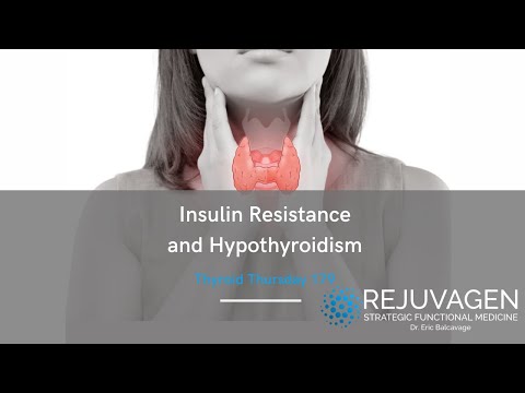Thyroid Thursday: Insulin Resistance and Hypothyroidism