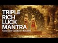 Just Listen And Get Rich Good Fortune Narayana X Vasudeva X Lakshmi 21TIMES Moneymantra