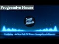 Coldplay A Sky Full Of Stars JosepMawin Remix