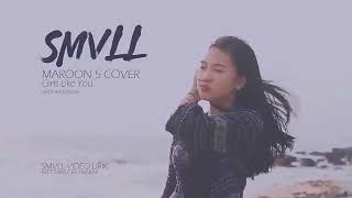 Download lagu Maroon 5 - Girls Like You Cover By SMVLL mp3