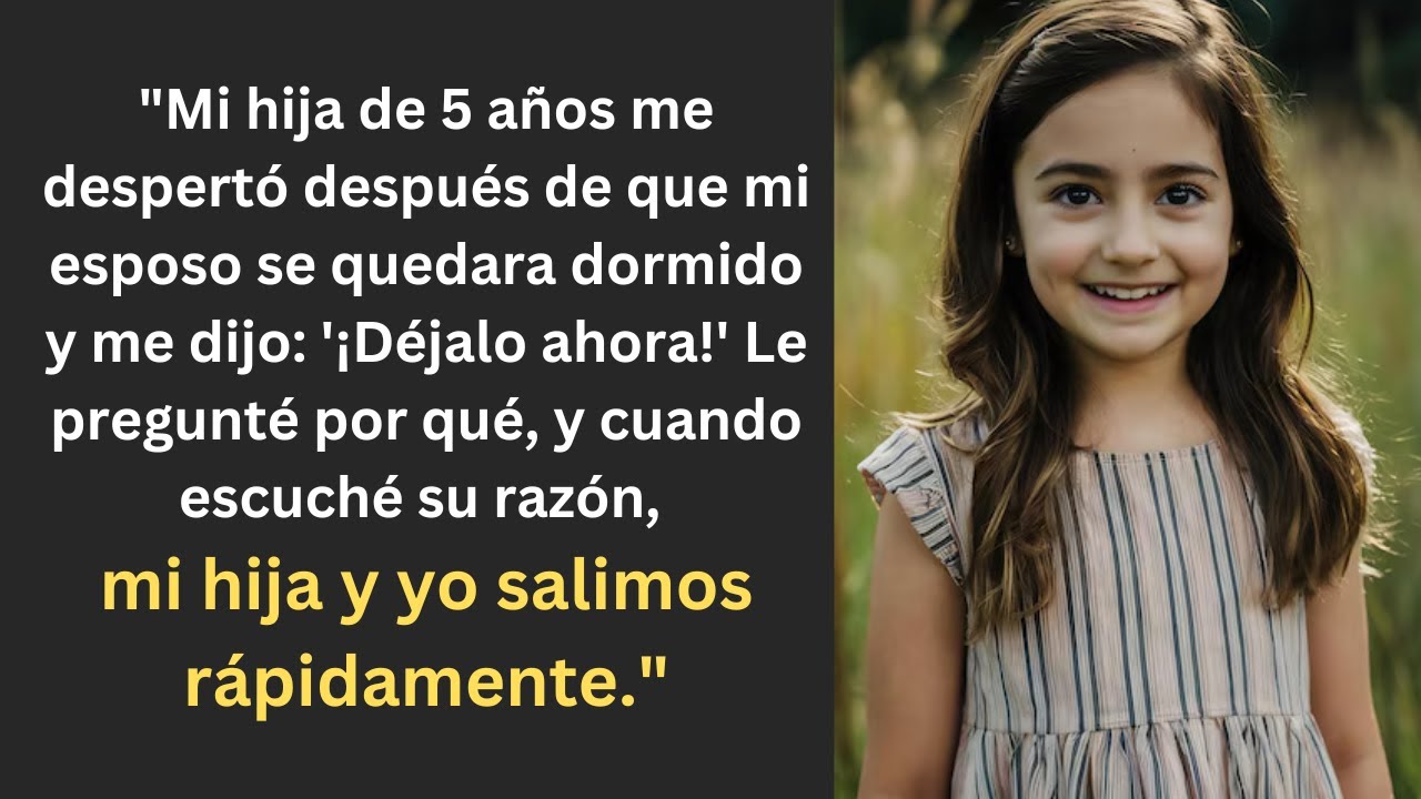 "Por qué mi hija de 5 años me insistió en que dejara a su padre"
