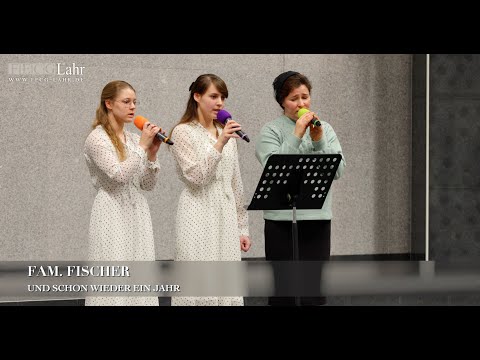 Und schon wieder ein Jahr. Fam. Fischer