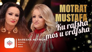 Download lagu Motrat Mustafa - Ku rafsha mos u vrafsha mp3 Download lagu Motrat Mustafa - Ku rafsha mos u vrafsha mp3