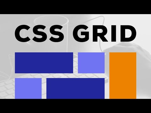 Curso de CSS GRID Introducción y Que es CSS Grid