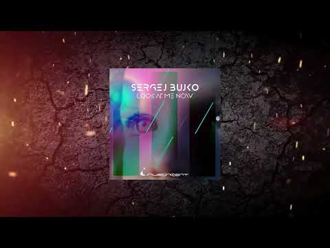 Sergej Bujko - Look At Me Now (Extended Mix) [  INVIRONMENT ]