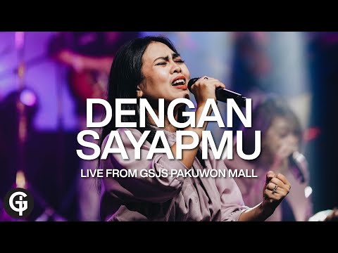 Dengan Sayapmu | Cover by GSJS Worship
