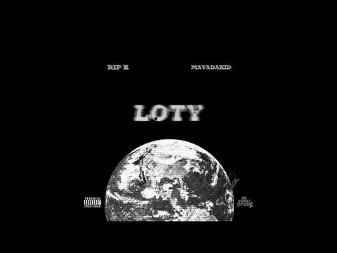 RIP K - LOTY ft. MavadaKid