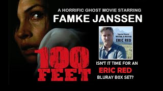 Director Eric Red on “100 Feet” - a ghost horror film starring Famke Janssen