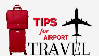 Travel Tips for Airport Security