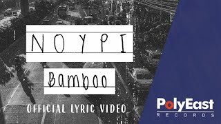 Bamboo - Noypi (Official Lyric Video)