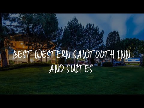 Best Western Sawtooth Inn and Suites Review - Jerome , United States of America