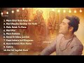 Top 10 Jubin Nautiyal Bhakti Songs | Mere Ghar Ram Aaye Hai