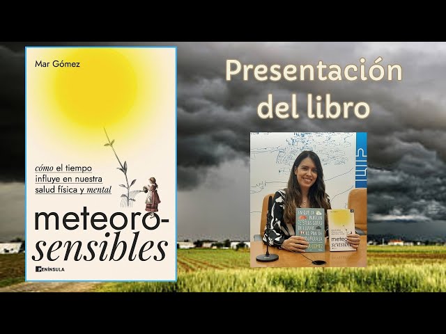 Vídeo relacionado con Meteorosensibles: Cómo el tiempo influye en nuestra salud física y mental (DIVULGACIÓN)