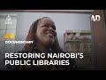 Rewriting Libraries Challenging The Past In Kenya Africa Direct Documentary