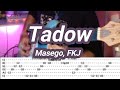 Tadow |©Masego, FKJ |【Guitar Cover】with TABS