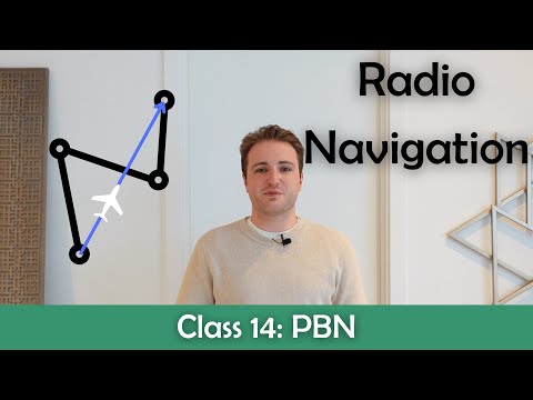 ATPL Radio Navigation - Class 14: PBN.