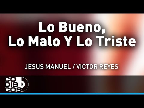 Lo Bueno, Lo Malo Y Lo Triste, La Combinación Vallenata - Audio
