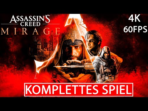 ASSASSIN'S CREED MIRAGE Gameplay Walkthrough FULL GAME Deutsch [4K 60FPS PC ULTRA HD] Kein Kommentar