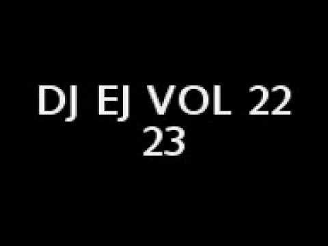 dj ej vol 22