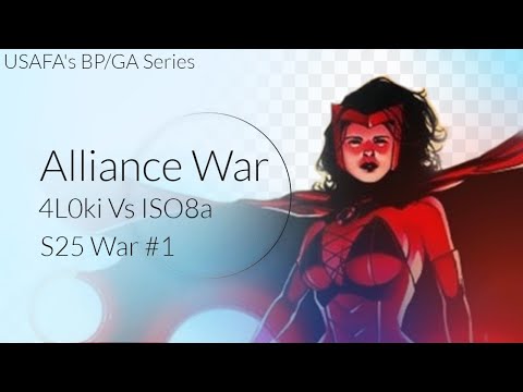 Season 25 Alliance War #1 4L0ki vs ISO8a