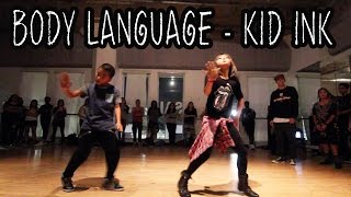 BODY LANGUAGE - @Kid_Ink ft Usher Dance Video | @MattSteffanina Choreography