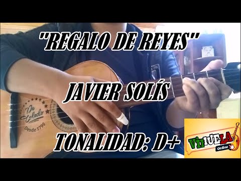 Regalo De Reyes - Javier Solis