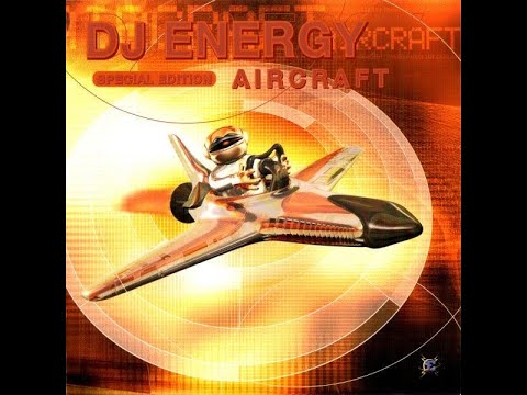 Aircraft SPECIAL EDITION CD1 - DJ Energy
