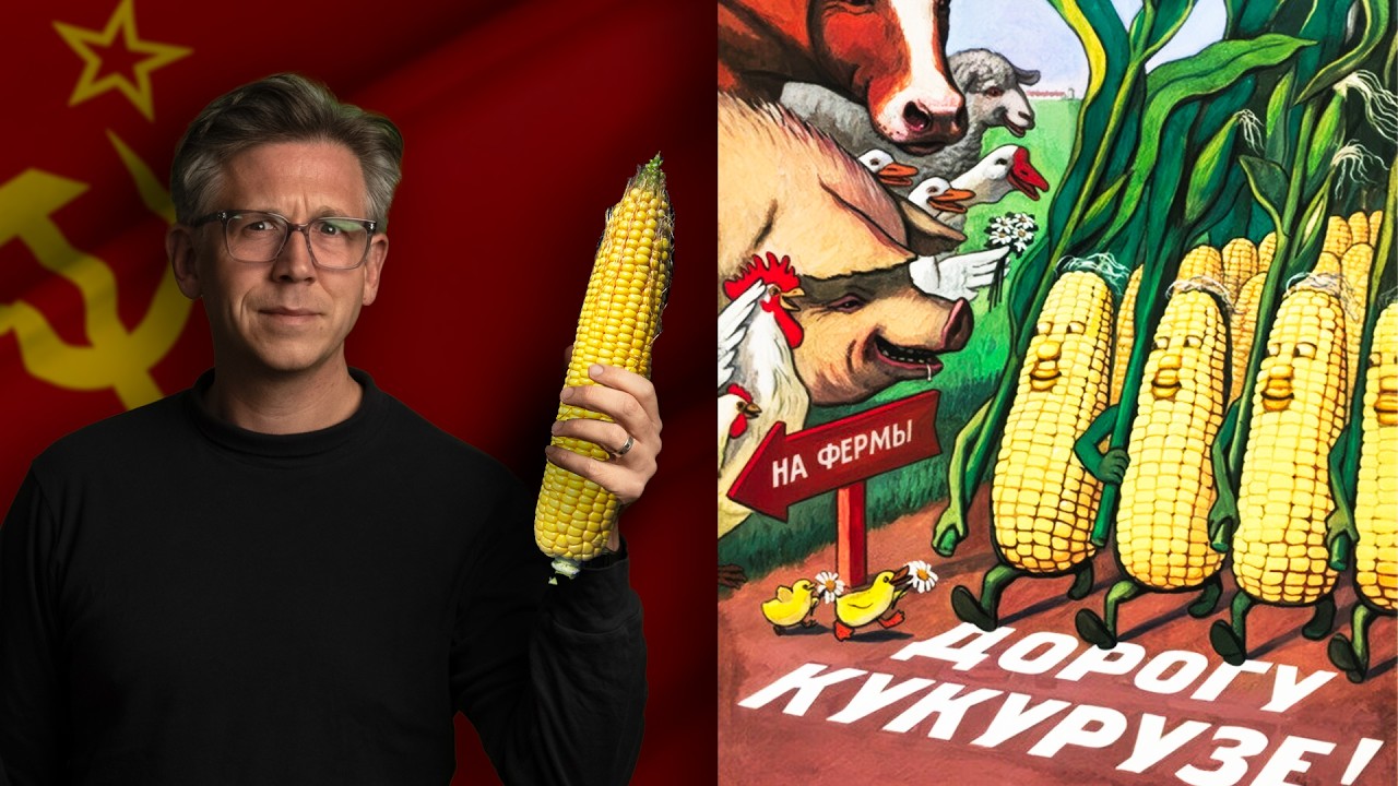 Why the Soviet Union was obsessed with corn