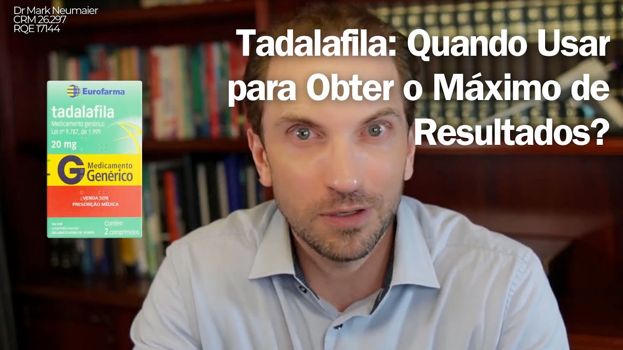 Tadalafila: use NESSE horário e obtenha o melhor resultado