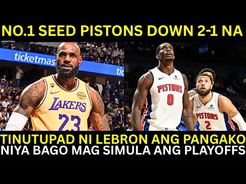 Lebron TINUPAD ang PANGAKO sa Lakers | Nadisgrasya ang No.1 Pistons! Down 2-1 na sa Magic