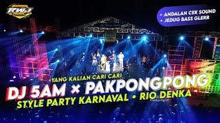 Download lagu DJ 5AM X PAKPONGPONG STYLE PARTY KARNAVAL ANDALAN RWJ AUDIO SAAT INI // BASS NDESAAH RIO DENKA REMIX mp3 Download lagu DJ 5AM X PAKPONGPONG STYLE PARTY KARNAVAL ANDALAN RWJ AUDIO SAAT INI // BASS NDESAAH RIO DENKA REMIX mp3