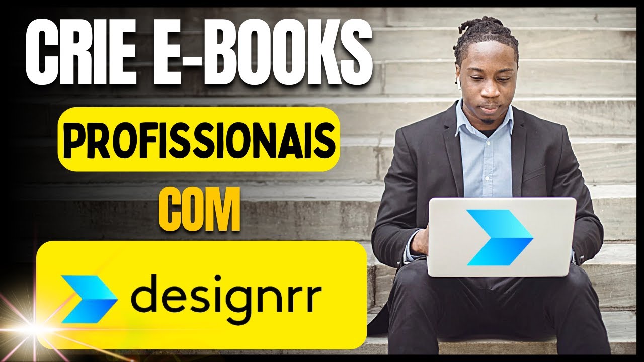 Transforme Conteúdo em Ebooks Profissionais com o Designrr
