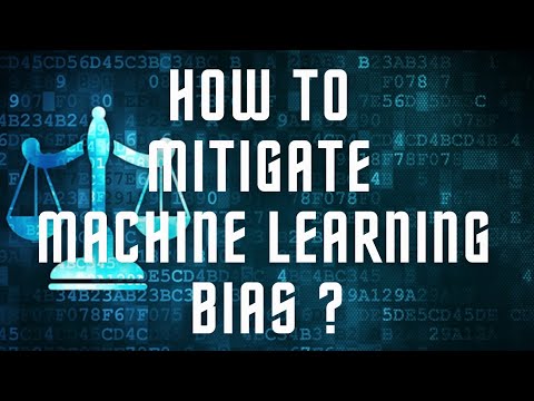 How to mitigate ML Bias ?