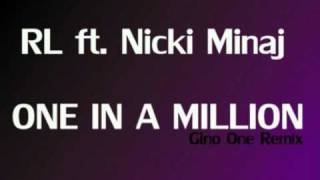 RL ft  Nicki Minaj   One In A Million Gino One Remix