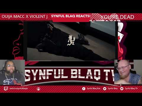 Some Juggalo Ish! Synful Blaq Reacts - Ouija Macc x Violent J - You're Dead