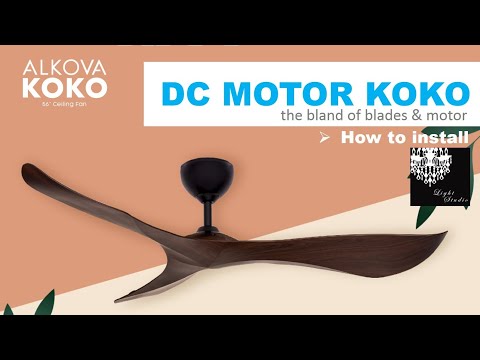 How to install Alkova Koko Dc Motor Fan | CARA PASANG KIPAS DC ALPHA KOKO (MOTOR & BLADES BLEND)