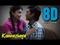 Kannazhaga 8D The Kiss Of Love Three Dhanush Shruthi Hasan Anirudh 8D SONIC 1k Subs